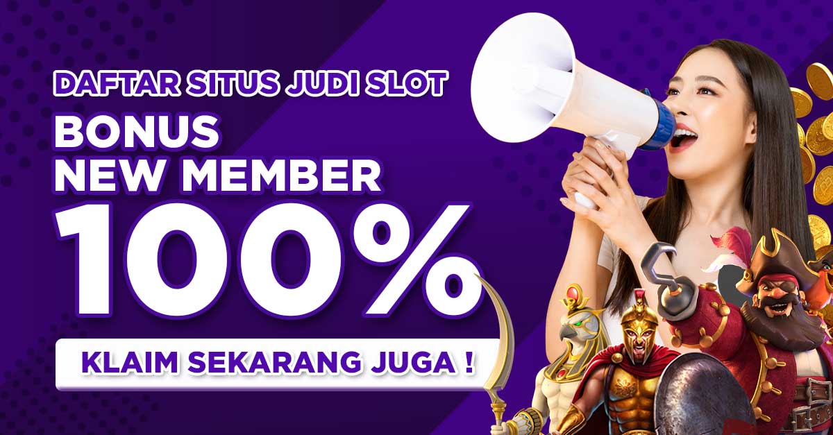 Slot Online Bonus Member Baru 100 Paling Populer untuk Pemula